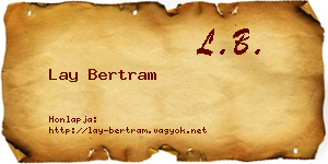 Lay Bertram névjegykártya